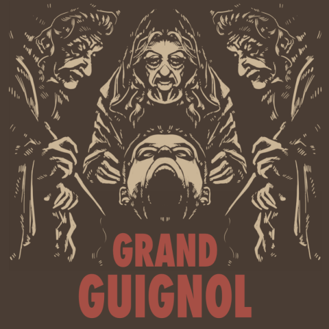 Grand Guignol