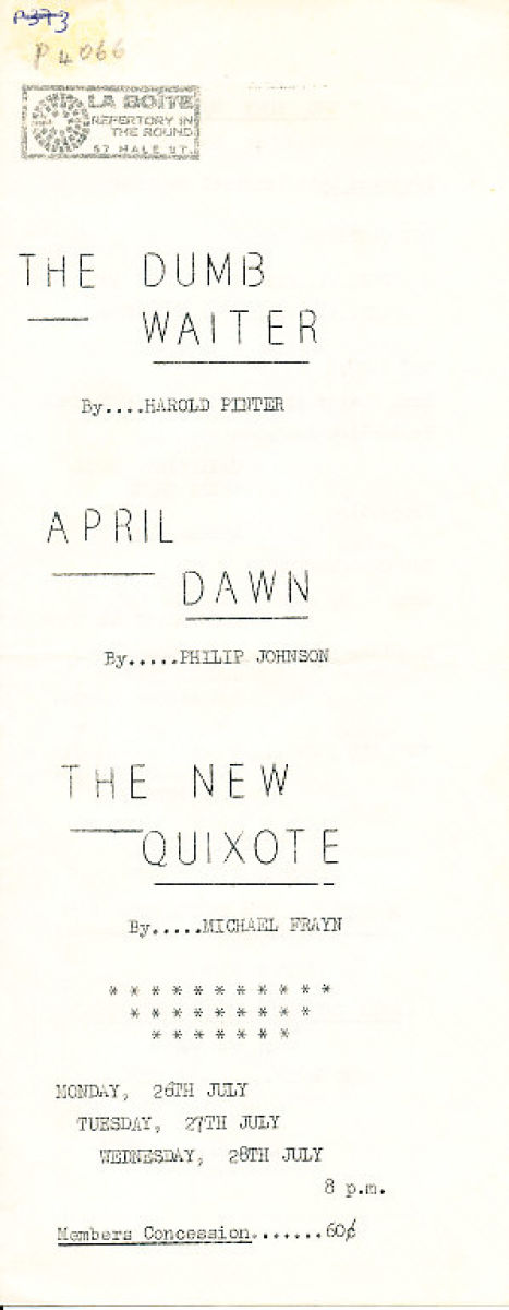 The Dumb Waiter, April Dawn, The New Quixote